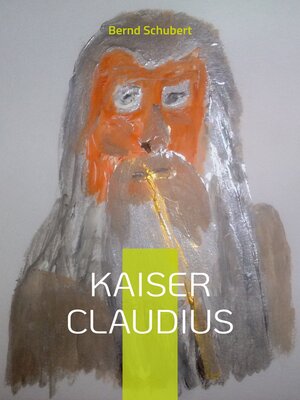 cover image of Kaiser Claudius